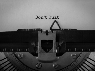 Don't Quit
